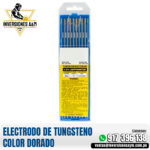ELECTRODO DE TUNGSTENO COLOR DORADO