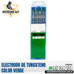 ELECTRODO DE TUNGSTENO COLOR VERDE