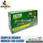 EQUIPO DE OXICORTE MEDALIST 350 CLASSIC