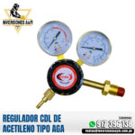REGULADOR CDL DE ACETILENO TIPO AGA