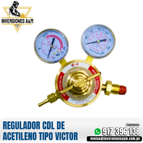 REGULADOR CDL DE ACETILENO TIPO VICTOR