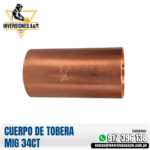 CUERPO DE TOBERA MIG 34CT