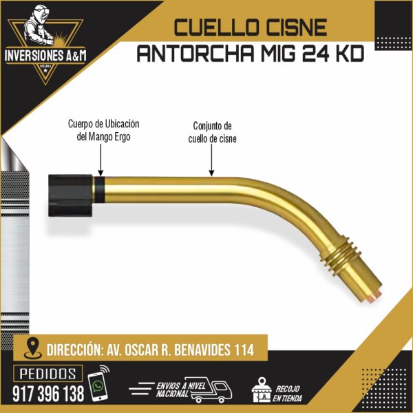 CUELLO DE CISNE ANTORCHA MIG 24 KD