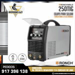 MAQUINA PARA SOLDAR 250TIG - RONCHWELD